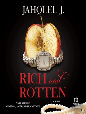 cover image of Rich and Rotten
